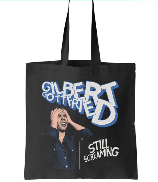 Gilbert Gottfried "Still Screaming" Tote Bag